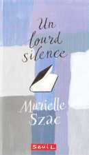 Un lourd silence - couverture livre occasion