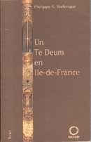 Un Te Deum en Ile-de-France - couverture livre occasion