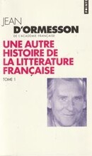 Une autre histoire de la littérature française I & II - couverture livre occasion