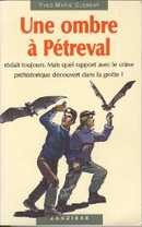 Une ombre à Pétreval - couverture livre occasion