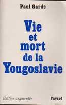 Vie et mort de la Yougoslavie - couverture livre occasion