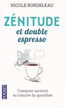 Zénitude et double espresso - couverture livre occasion